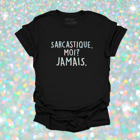 T - SHIRT COL ROND | Sarcastique moi ? (Holographique) - T-shirt Unisexe Col Rond - Petite Gazelle Atelier
