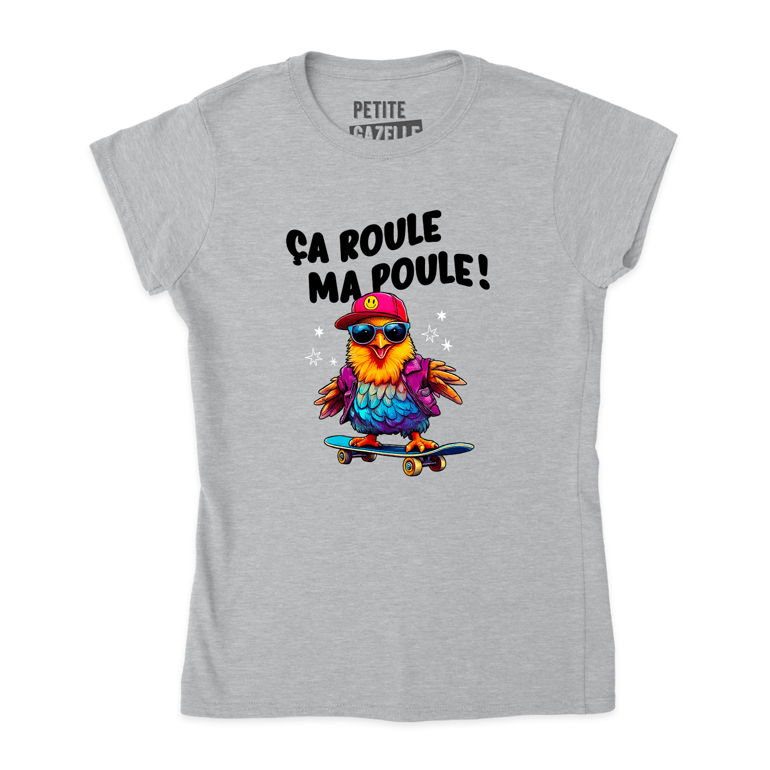 TSHIRT AJUSTÉ | Ça roule ma poule ! - T-Shirt coupe ajustée - Petite Gazelle Atelier