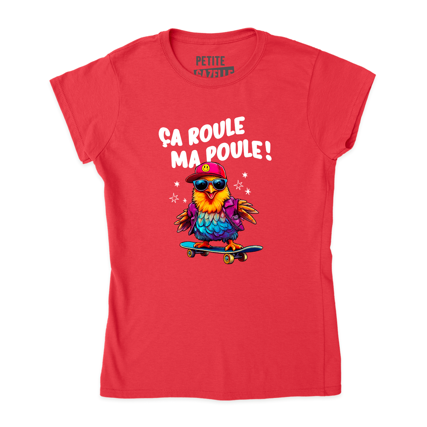 TSHIRT AJUSTÉ | Ça roule ma poule ! - T-Shirt coupe ajustée - Petite Gazelle Atelier