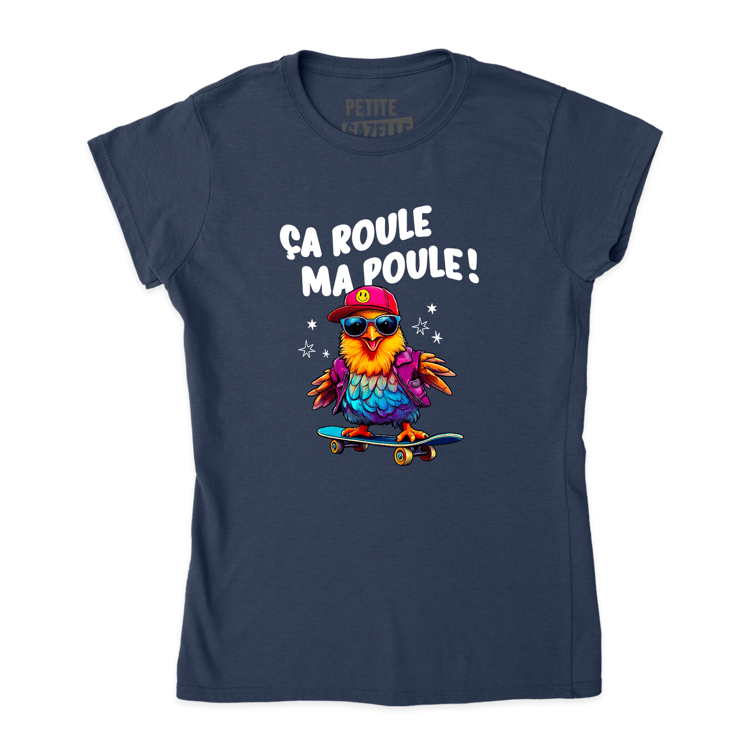 TSHIRT AJUSTÉ | Ça roule ma poule ! - T-Shirt coupe ajustée - Petite Gazelle Atelier