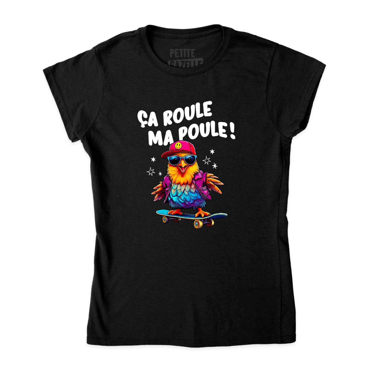 TSHIRT AJUSTÉ | Ça roule ma poule ! - T-Shirt coupe ajustée - Petite Gazelle Atelier