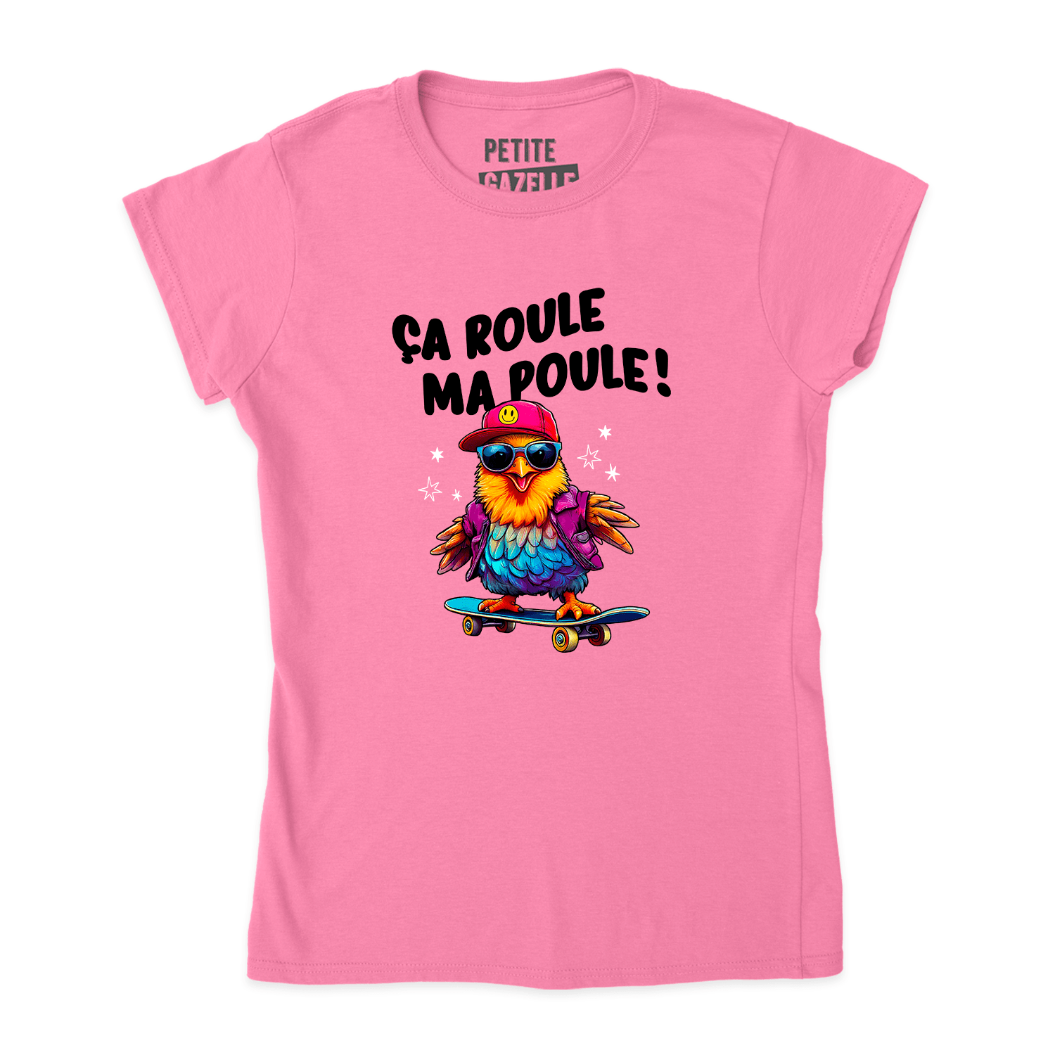 TSHIRT AJUSTÉ | Ça roule ma poule ! - T-Shirt coupe ajustée - Petite Gazelle Atelier