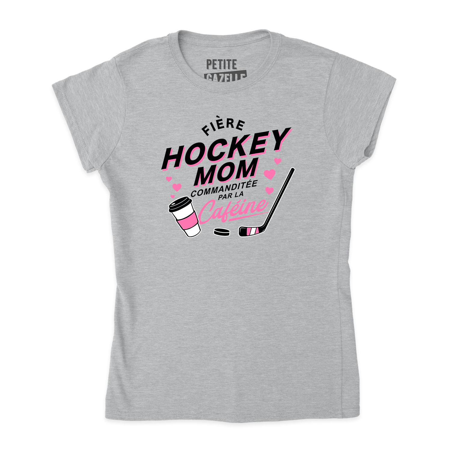 TSHIRT AJUSTÉ | Hockey Mom - Commanditée par la caféine - T-Shirt coupe ajustée - Petite Gazelle Atelier