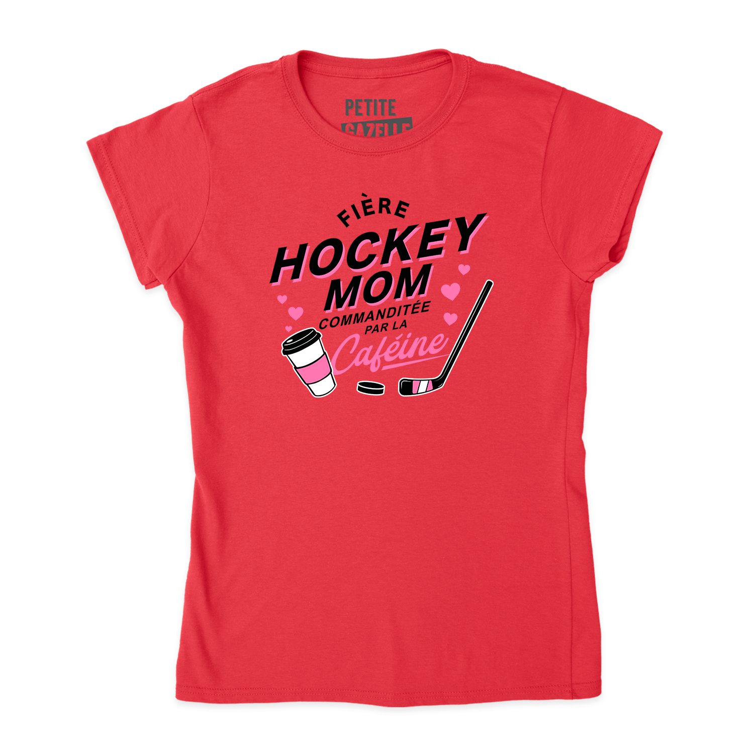 TSHIRT AJUSTÉ | Hockey Mom - Commanditée par la caféine - T-Shirt coupe ajustée - Petite Gazelle Atelier