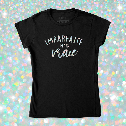 TSHIRT AJUSTÉ | Imparfaite mais vraie (Holographique) - T-Shirt coupe ajustée - Petite Gazelle Atelier