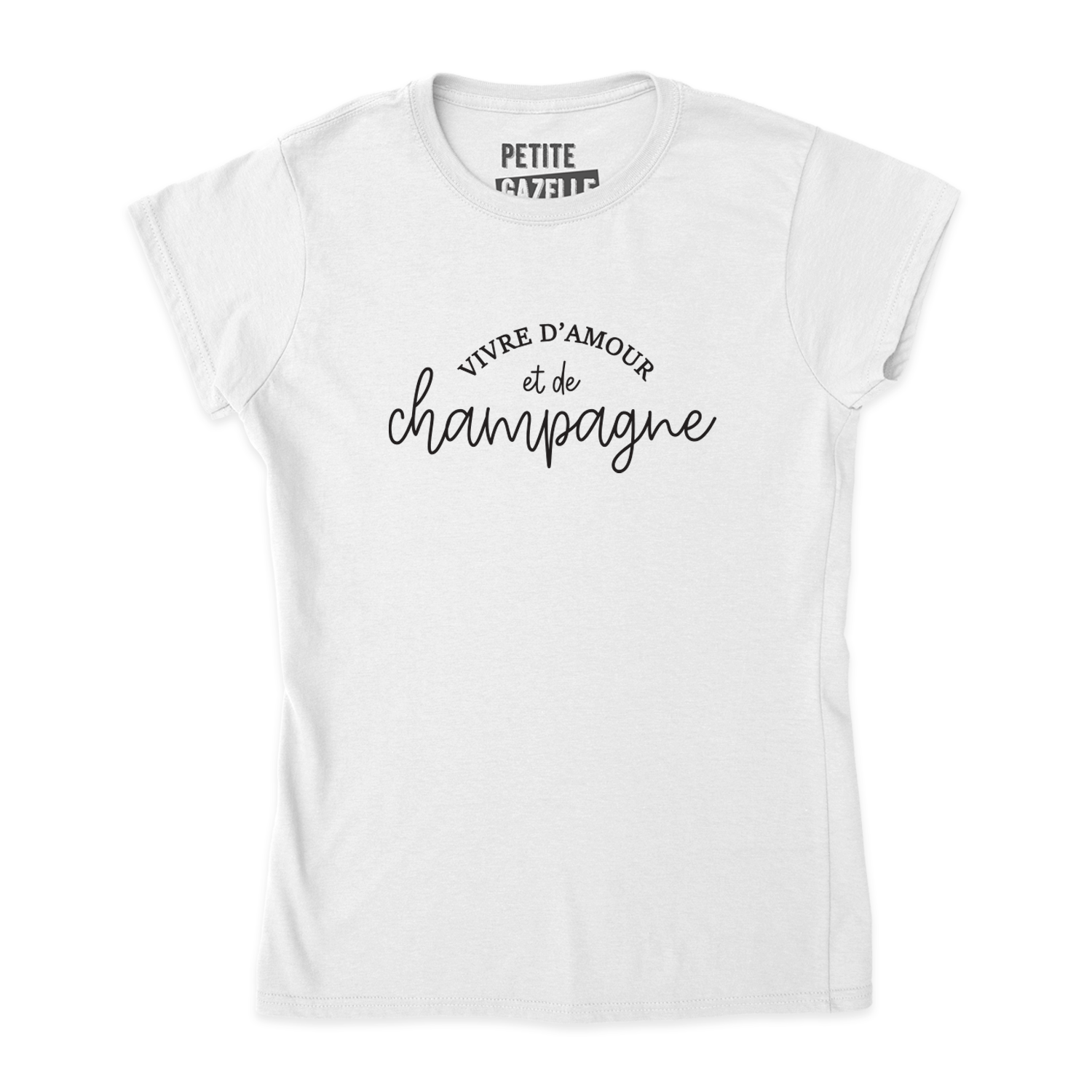 TSHIRT AJUSTÉ | Vivre d'amour et de champagne - T-Shirt coupe ajustée - Petite Gazelle Atelier