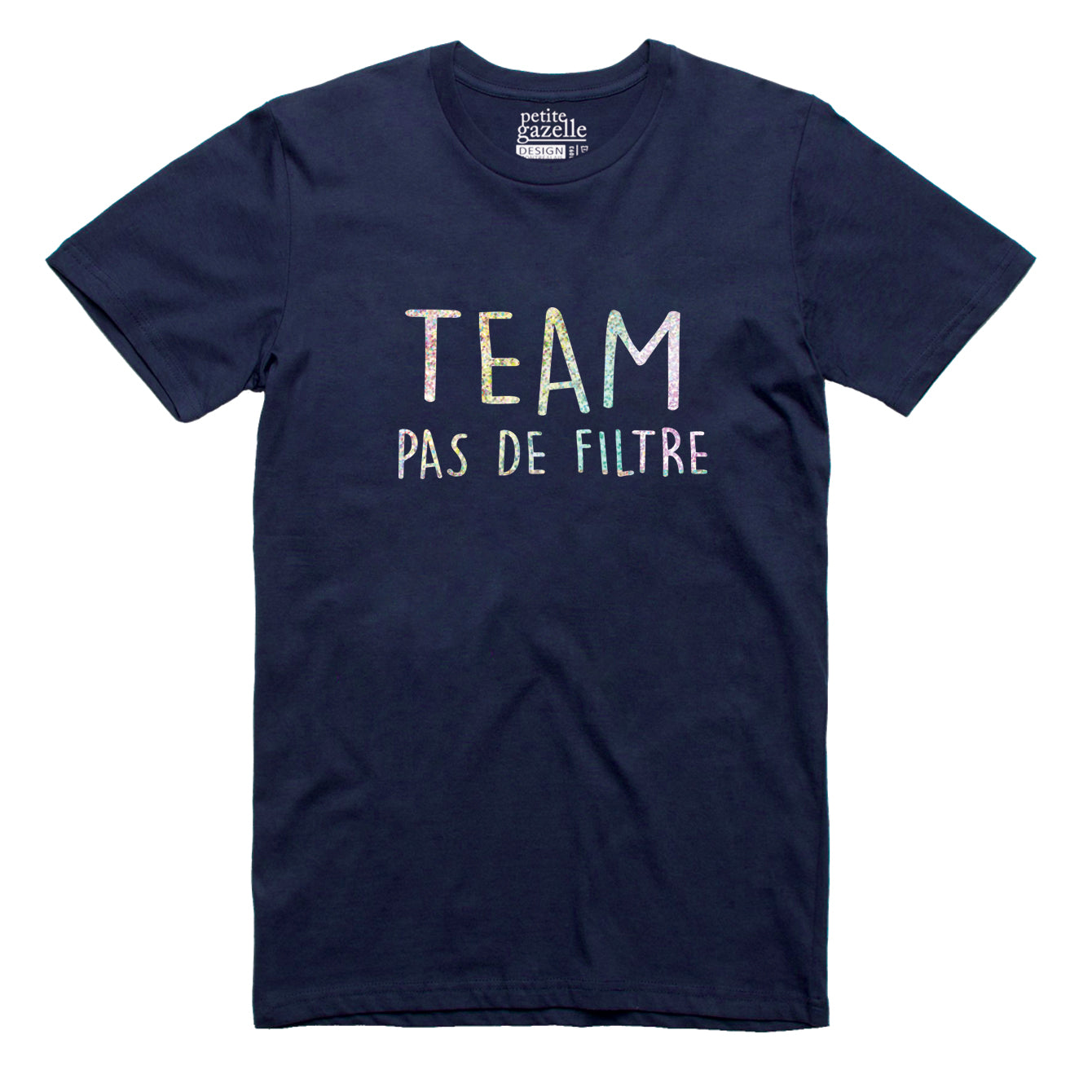 TSHIRT COL ROND | Holographique Team pas de filtre