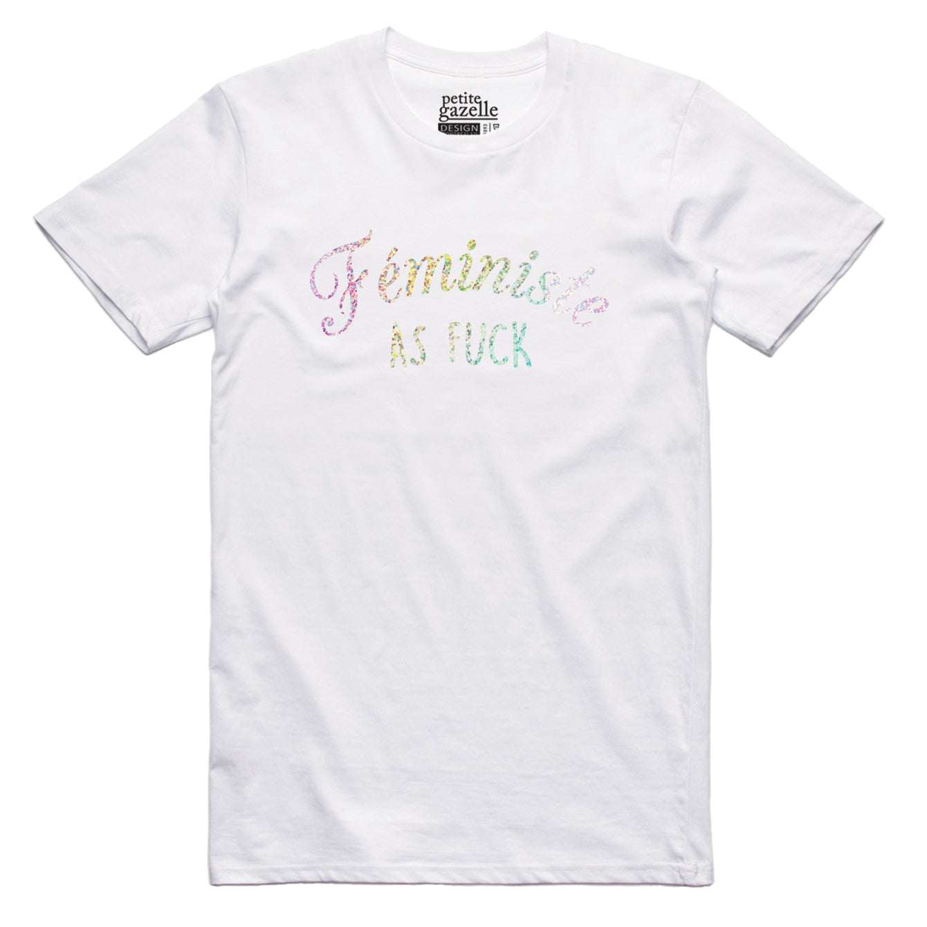 TSHIRT COL ROND | Holographique Féministe as fuck