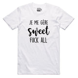 T-shirt unisexe col rond | Je me gère sweet fuck all
