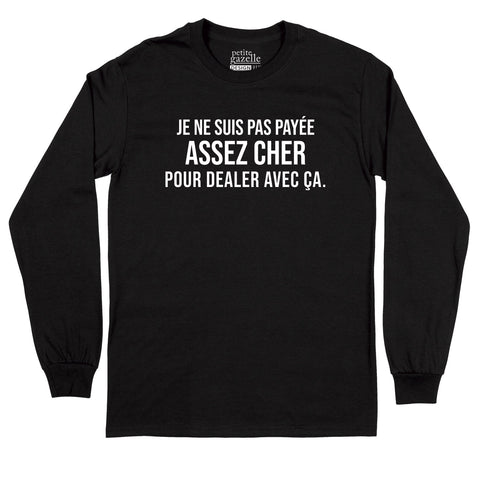 T-Shirt à manches longues | Payée assez cher