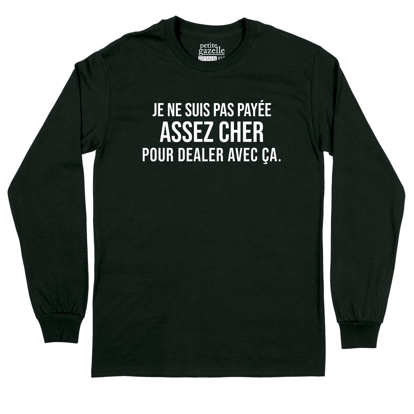 T-Shirt à manches longues | Payée assez cher