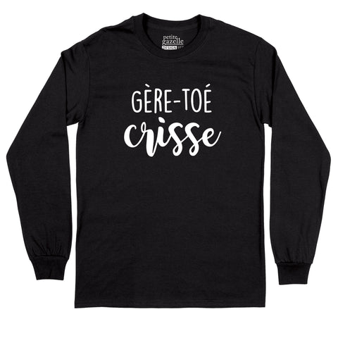 T-Shirt à manches longues | Gére-toé crisse