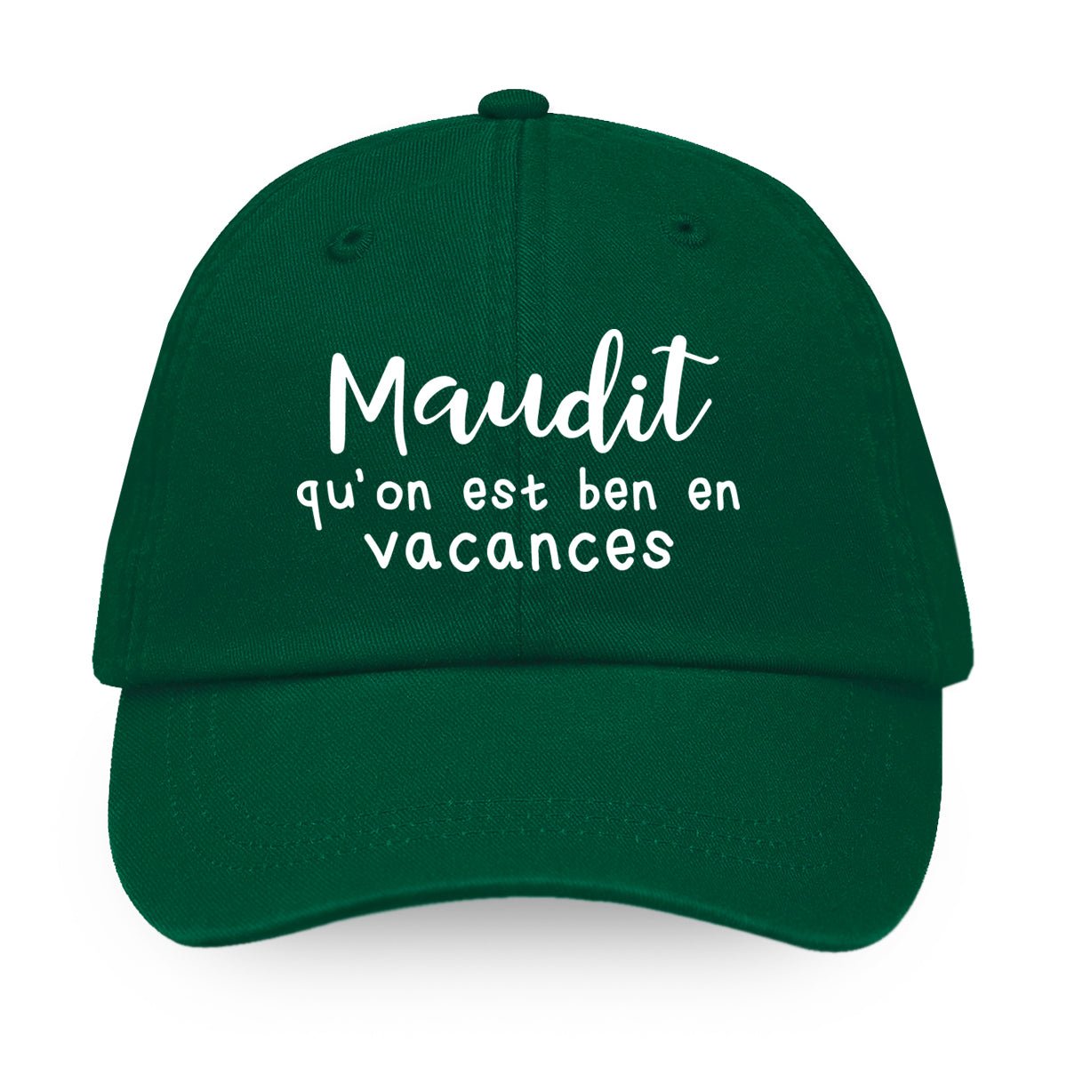 Maudit qu'on est ben en vacances - Casquette - Petite Gazelle Atelier