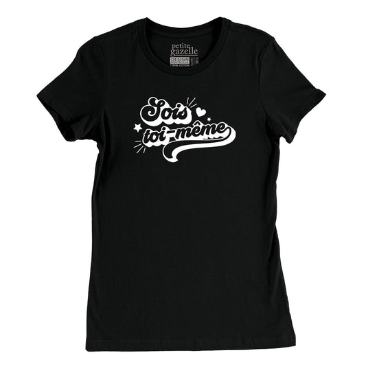 TSHIRT AJUSTÉ | Sois toi - même - T-Shirt coupe ajustée - Petite Gazelle Atelier