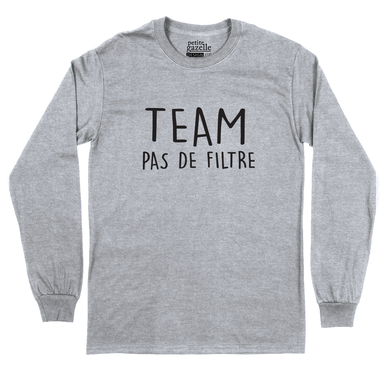 T-Shirt à manches longues | Team Pas de Filtre