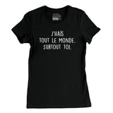 TSHIRT AJUSTÉ | J'haïs tout le monde. Surtout toi.