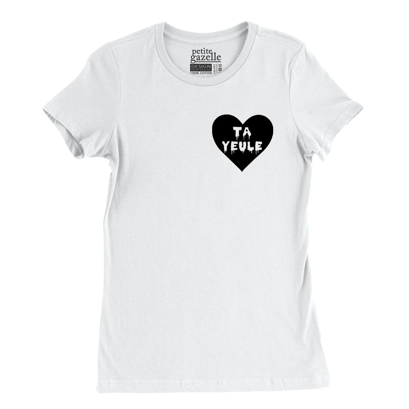 TSHIRT AJUSTÉ | Ta yeule