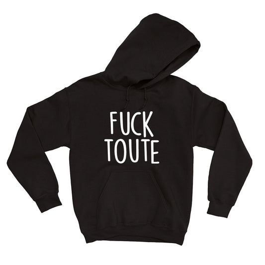 HOODIE | Fuck toute