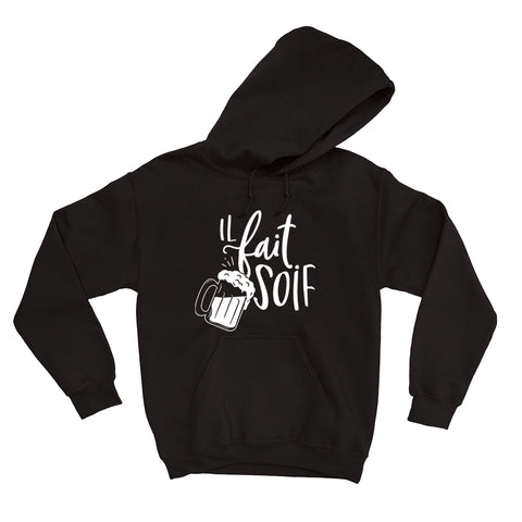 HOODIE | Il fait soif