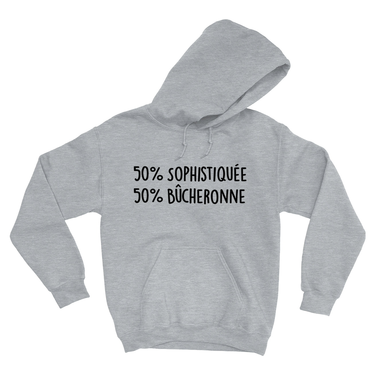 HOODIE |  50% sophistiquée 50% bûcheronne