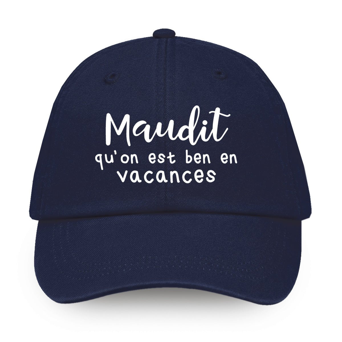 Maudit qu'on est ben en vacances - Casquette - Petite Gazelle Atelier