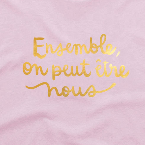 TSHIRT COL ROND | Mélissa Perron - Ensemble on peut être nous